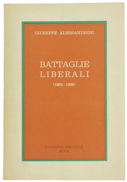 BATTAGLIE LIBERALI (1964-1968)