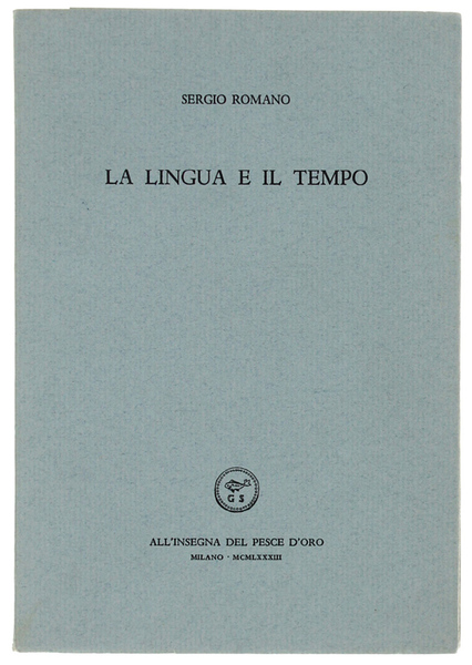 LA LINGUA E IL TEMPO.