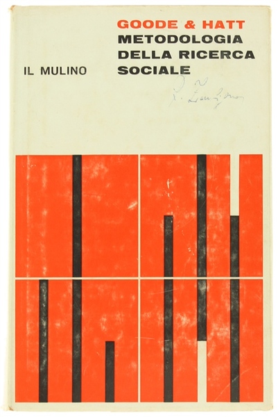 METODOLOGIA DELLA RICERCA SOCIALE.