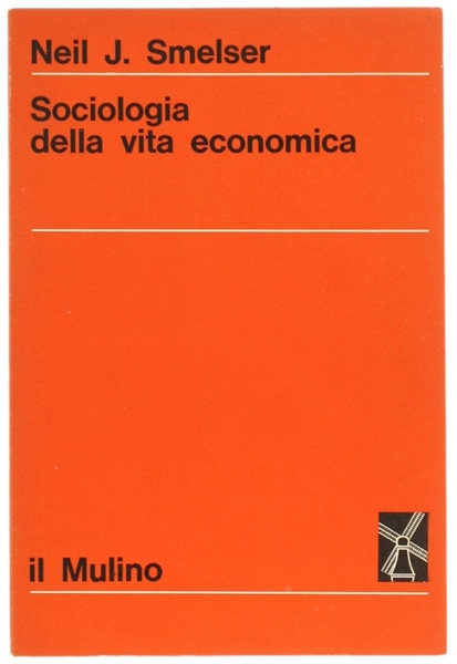 SOCIOLOGIA DELLA VITA ECONOMICA.