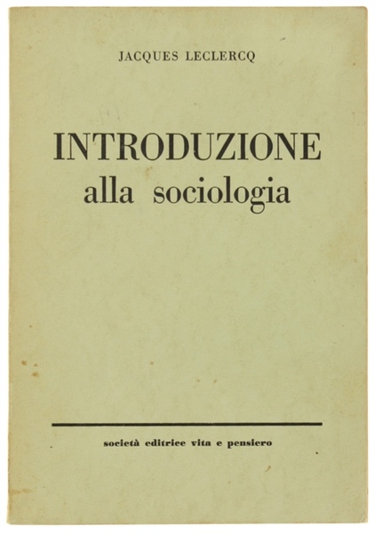 INTRODUZIONE ALLA SOCIOLOGIA.