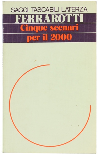 CINQUE SCENARI PER IL 2000.