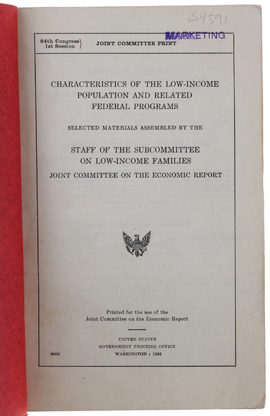 CHARACTERISTICS OF THE LOW-INCOME POPULATION AND RELATED FEDERAL PROGRAMS. Selected …