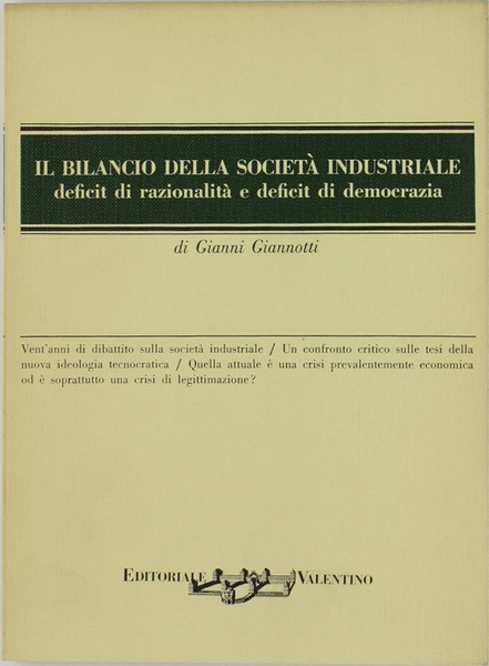 IL BILANCIO DELLA SOCIETA' INDUSTRIALE. Deficit di razionalità e deficit …