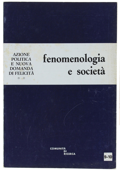 FENOMENOLOGIA E SOCIETA'. Anno III - marzo 1980 - n. …