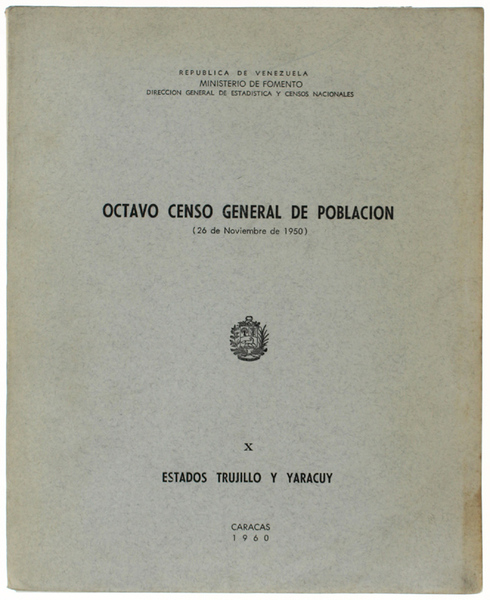 OCTAVO CENSO GENERAL DE POBLACION (26 de Noviembre de 1950) …