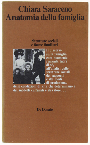 ANATOMIA DELLA FAMIGLIA. Strutture sociali e forme familiari.