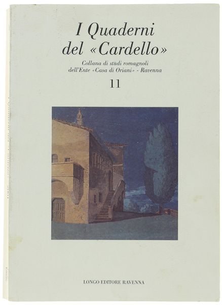 I QUADERNI DEL "CARDELLO" N.11. Collana di studi romagnoli dell'Ente …