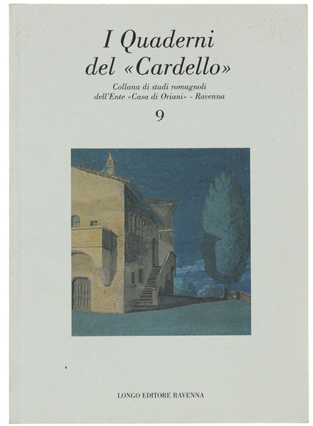 I QUADERNI DEL "CARDELLO" N.9. Collana di studi romagnoli dell'Ente …