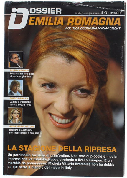 DOSSIER EMILIA ROMAGNA. Politica Economia Management.