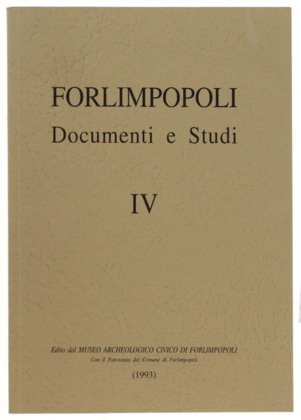 FORLIMPOPOLI. Documenti e Studi IV.