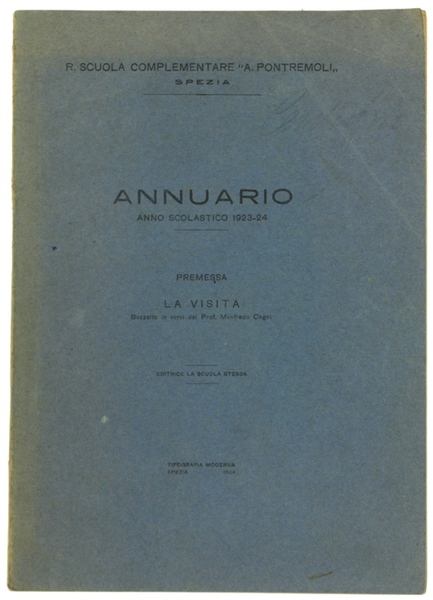 R.SCUOLA COMPLEMENTARE "A.PONTREMOLI", SPEZIA - ANNUARIO. Anno scolastico 1923-24.