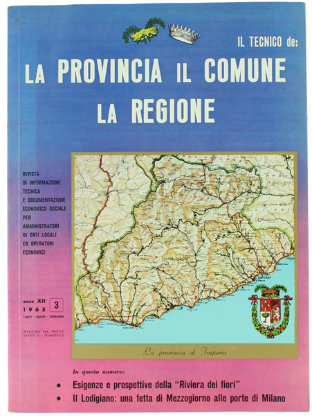 IL TECNICO DE: LA PROVINCIA IL COMUNE LA REGIONE. Anno …