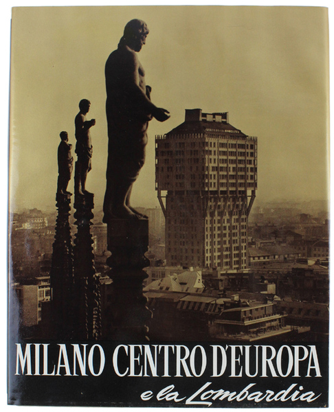 MILANO centro d'Europa e la Lombardia.