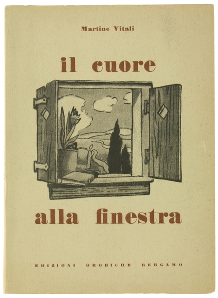 IL CUORE ALLA FINESTRA. Poesie.