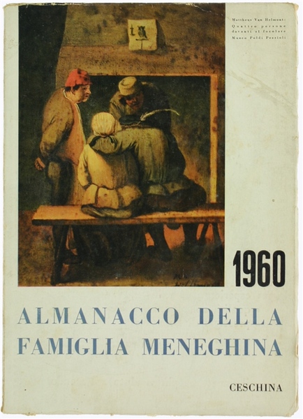 ALMANACCO DELLA FAMIGLIA MENEGHINA anno 1960.