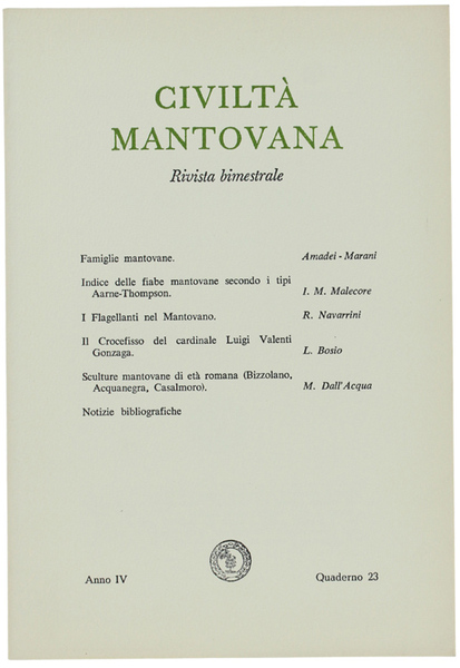 CIVILTA' MANTOVANA. Anno IV - 1970. Quaderno 23.