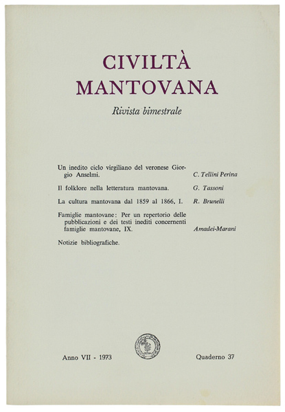 CIVILTA' MANTOVANA. Anno VII - 1973 Quaderno 37.