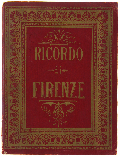 RICORDO DI FIRENZE. 23 foto.