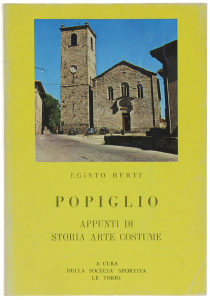 POPIGLIO. Appunti di storia arte costume.