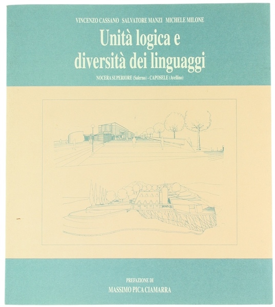 UNITA' LOGICA E DIVERSITA' DEI LINGUAGGI - Nocera Superiore (Salerno) …