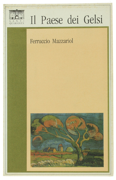IL PAESE DEI GELSI.