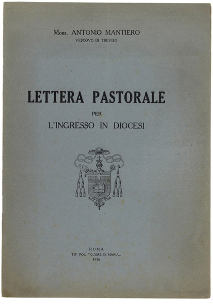 LETTERA PASTORALE PER L'INGRESSO IN DIOCESI.