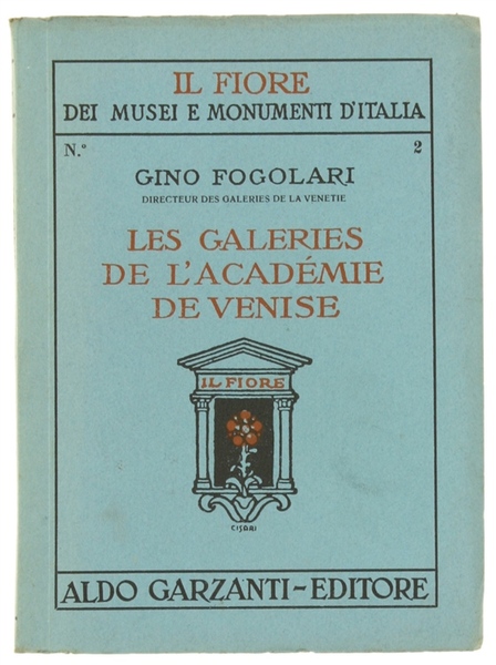 LES GALERIES DE L'ACADEMIE DE VENISE.