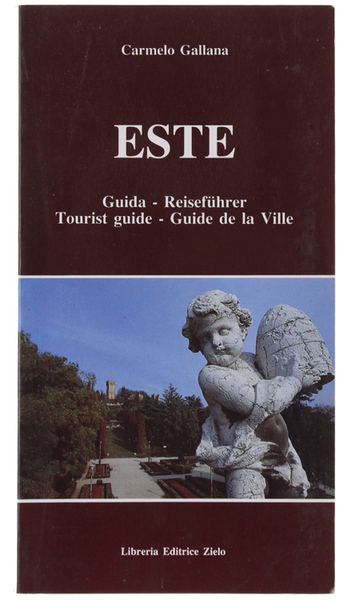 ESTE. Guida - Reiseführer - Tourist guide - Guide de …