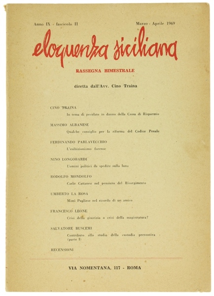 ELOQUENZA SICILIANA. Rassegna bimestrale. Anno IX n. II. Marzo/aprile 1969.