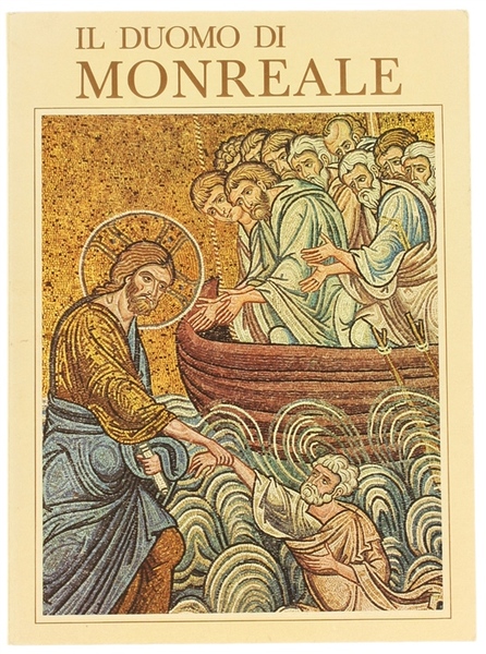 IL DUOMO DI MONREALE.