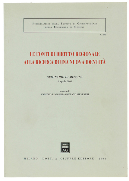LE FONTI DI DIRITTO REGIONALE ALLA RICERCA DI UNA NUOVA …