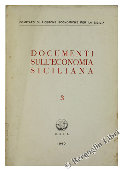 DOCUMENTI SULL'ECONOMIA SICILIANA - 3.