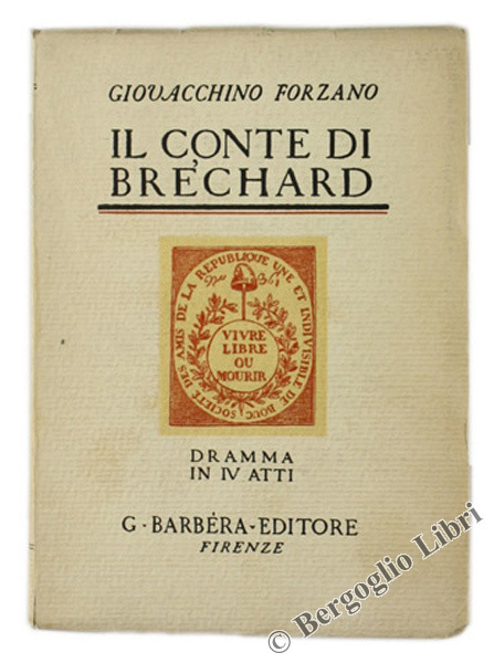 IL CONTE DI BRÉCHARD. Dramma in quattro atti.