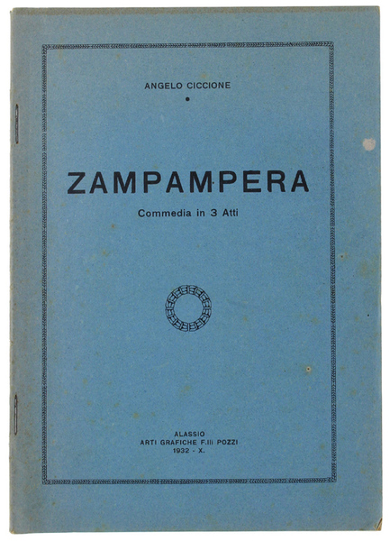 ZAMPAMPERA. Commedia in 3 ATTI.