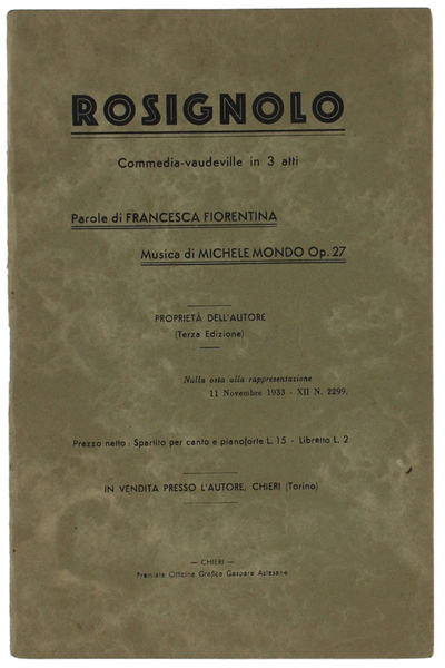 ROSIGNOLO. Commedia vaudeville in 3 atti.
