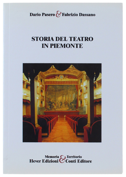 STORIA DEL TEATRO IN PIEMONTE.