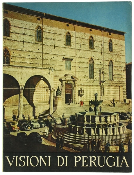 VISIONI DI PERUGIA.