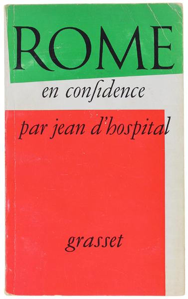 ROME EN CONFIDENCE (in francese: mai pubblicato in italiano)