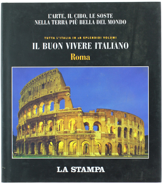 ROMA - Grandi libri del buon vivere italiano n. 18.