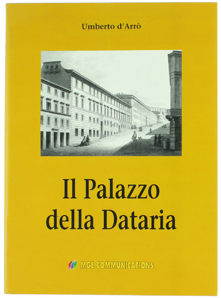 IL PALAZZO DELLA DATARIA.