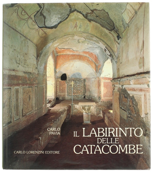 IL LABIRINTO DELLE CATACOMBE - THE LABIRYNTH OF CATACOMBS.