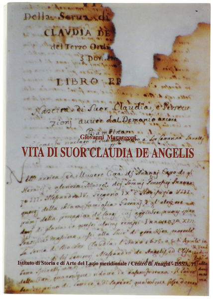 VITA DI SUOR CLAUDIA DE ANGELIS.