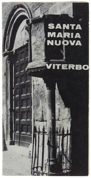 CENNI STORICI DELLA CHIESA DI SANTA MARIA NUOVA, VITERBO.