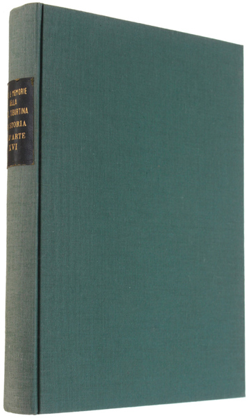 ATTI E MEMORIE DELLA SOCIETA' TIBURTINA DI STORIA E D'ARTE. …