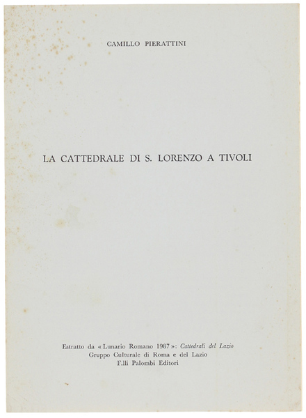 LA CATTEDRALE DI S.LORENZO A TIVOLI.
