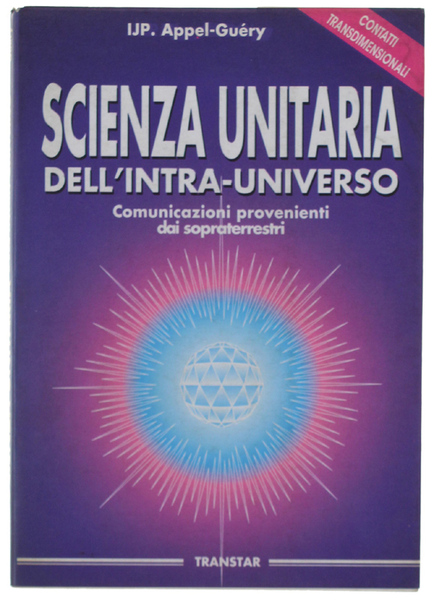 SCIENZA UNITARIA DELL'INTRA-UNIVERSO