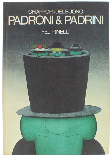 PADRONI & PADRINI (con Calendario del 1975).