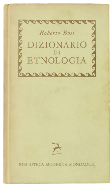 DIZIONARIO DI ETNOLOGIA.