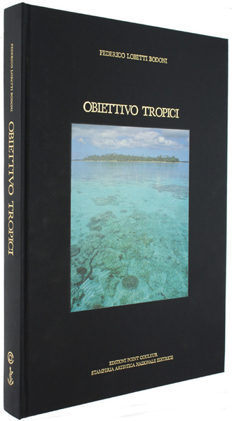 OBIETTIVO TROPICI.